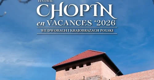 Festiwal Chopin en Vacances w Debrznie – pierwsi w Pomorskiem
